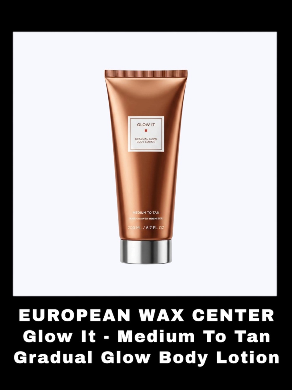 European Wax Center GLOW IT Gradual Glow Medium To Tan Body Lotion Bronzer